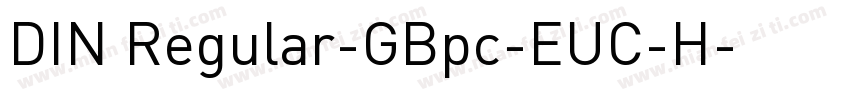 DIN Regular-GBpc-EUC-H字体转换
